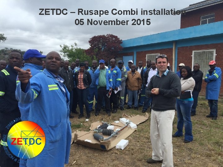 ZETDC – Rusape Combi installation 05 November 2015 18 