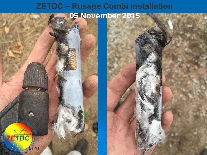 ZETDC – Rusape Combi installation 05 November 2015 Fuse tube burn 21 