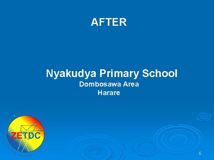 AFTER Nyakudya Primary School Dombosawa Area Harare 6 