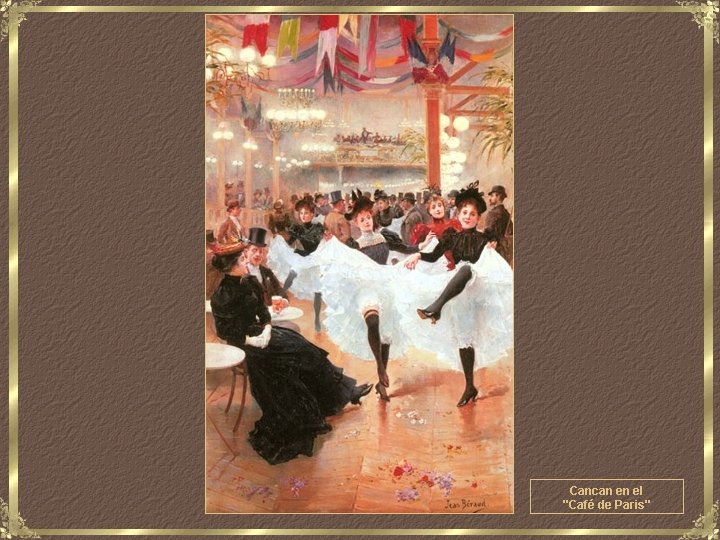 Cancan en el "Café de Paris" 