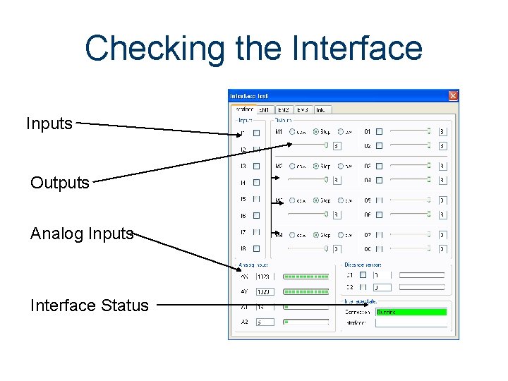 Checking the Interface Inputs Outputs Analog Inputs Interface Status Checking the Interface Inputs Outputs Analog Inputs Interface Status