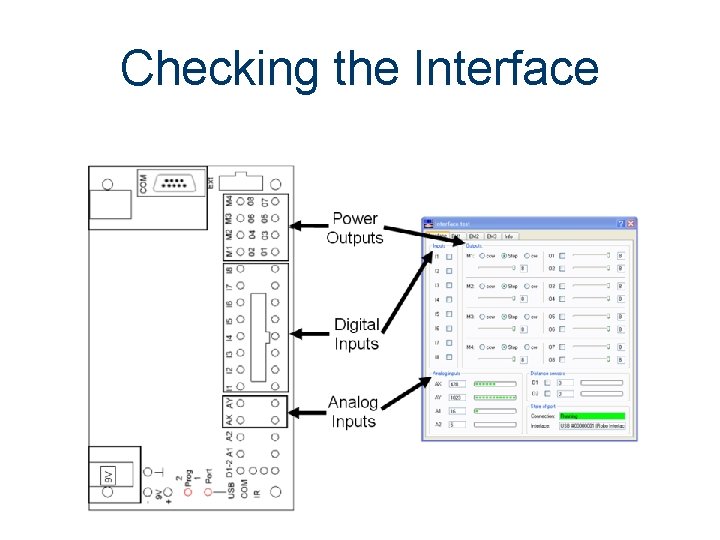 Checking the Interface Checking the Interface