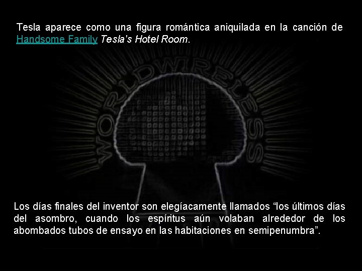 Tesla aparece como una figura romántica aniquilada en la canción de Handsome Family Tesla's