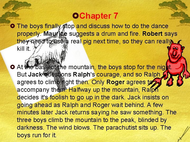 £Chapter 7 £ The boys finally stop and discuss how to do the dance