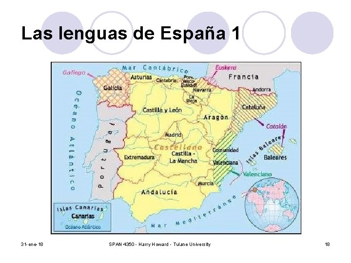 Las lenguas de España 1 31 -ene-18 SPAN 4350 - Harry Howard - Tulane