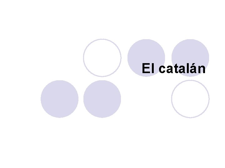 El catalán 