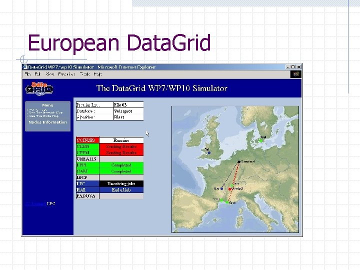 European Data. Grid 