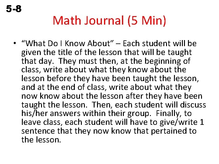 5 -8 Identifying Combined Transformations Math Journal (5 Min) • “What Do I Know