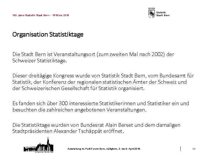 100 Jahre Statistik Stadt Bern - 1918 bis 2018 Statistik Stadt Bern Organisation Statistiktage