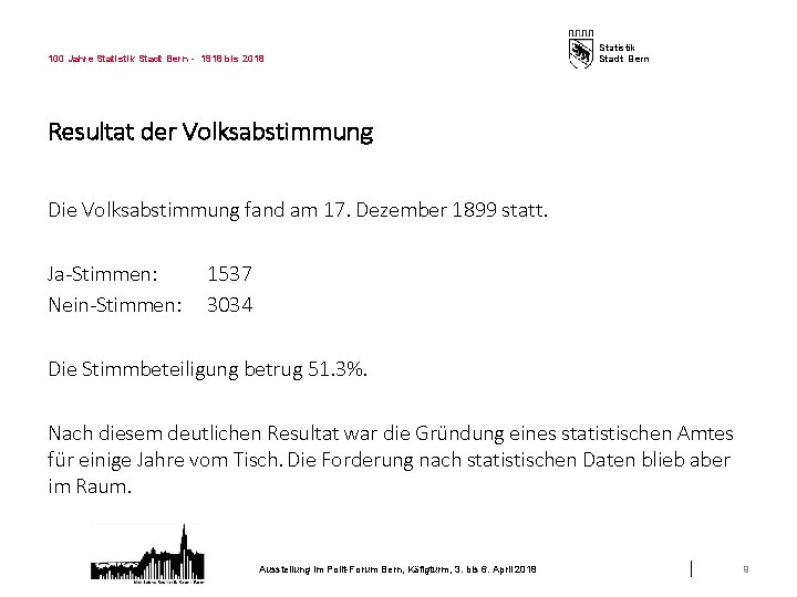 100 Jahre Statistik Stadt Bern - 1918 bis 2018 Statistik Stadt Bern Resultat der