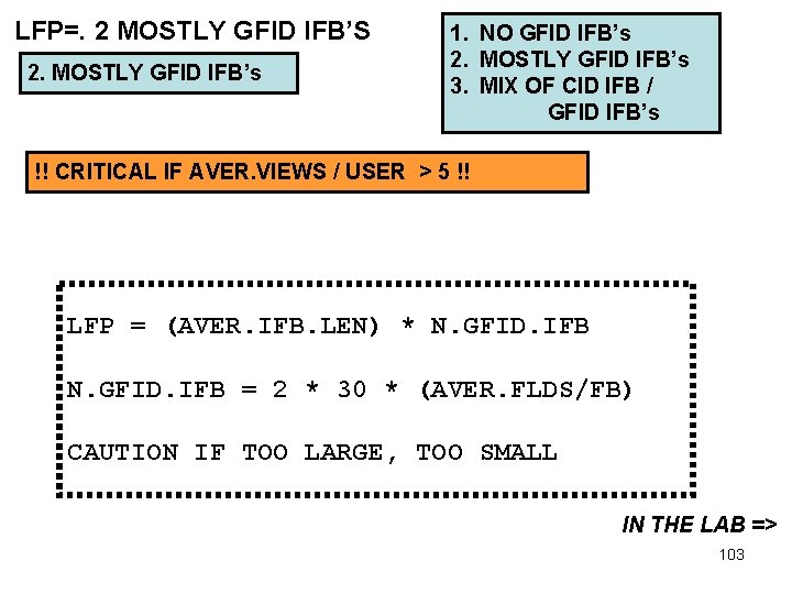 LFP=. 2 MOSTLY GFID IFB’S 2. MOSTLY GFID IFB’s 1. NO GFID IFB’s 2.
