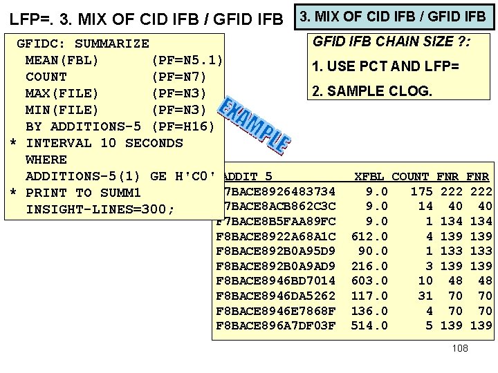 LFP=. 3. MIX OF CID IFB / GFID IFB CHAIN SIZE ? : GFIDC: