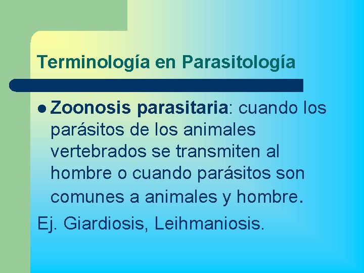 Terminología en Parasitología l Zoonosis parasitaria: cuando los parásitos de los animales vertebrados se