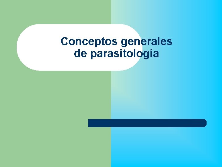 Conceptos generales de parasitología 