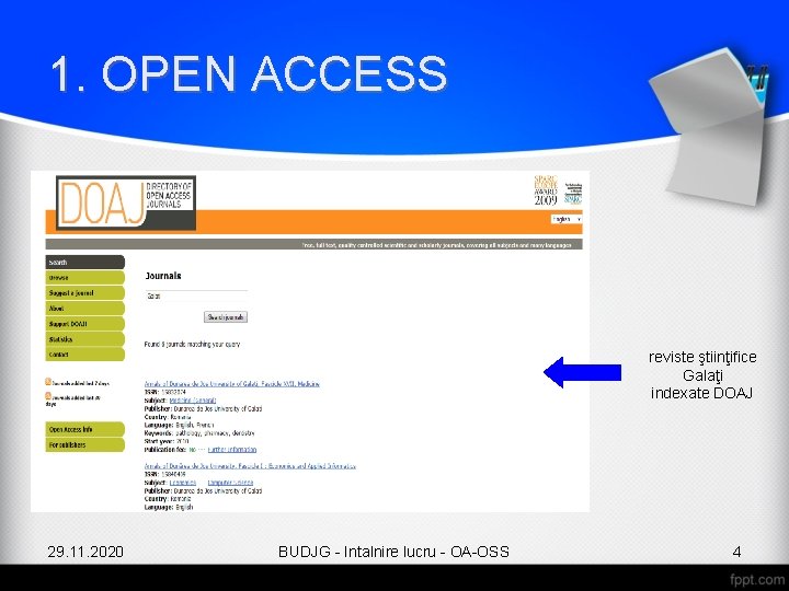 1. OPEN ACCESS reviste ştiinţifice Galaţi indexate DOAJ 29. 11. 2020 BUDJG - Intalnire