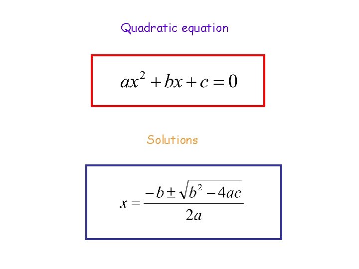 Quadratic equation Solutions 