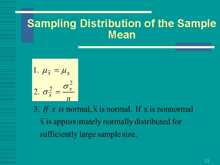 Sampling Distribution of the Sample Mean 12 