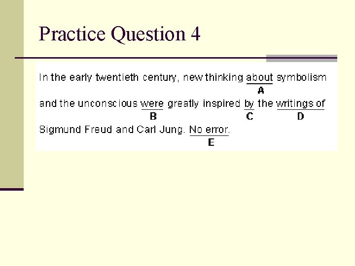 Practice Question 4 