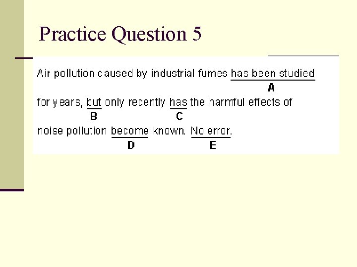 Practice Question 5 