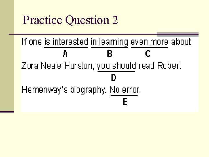 Practice Question 2 