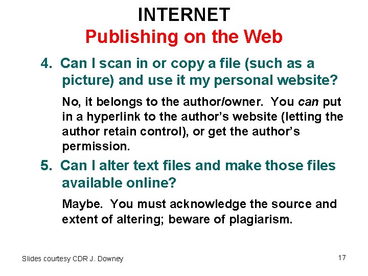 INTERNET Publishing on the Web 4. Can I scan in or copy a file