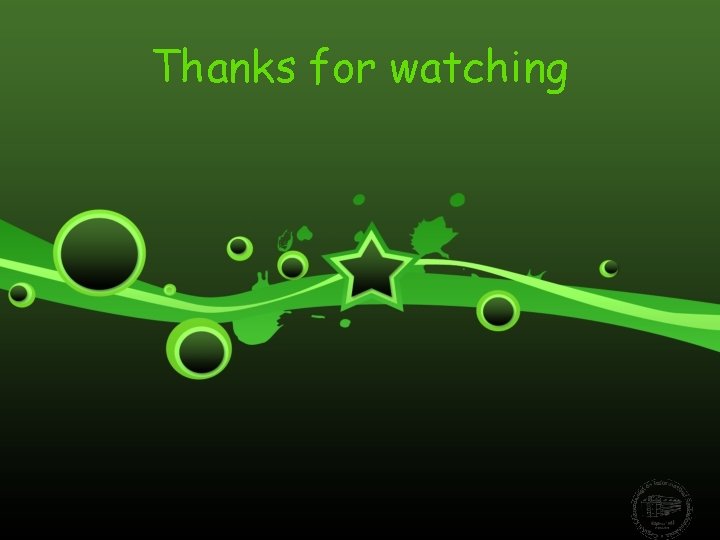 Thanks for watching 