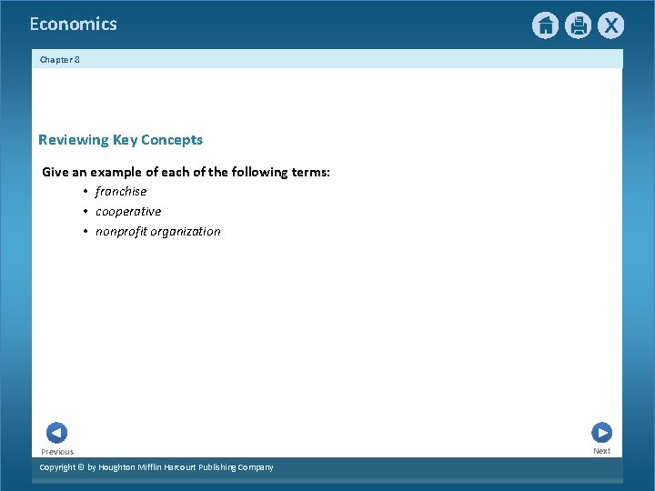 Economics Chapter 8 Reviewing Key Concepts Give an example of each of the following