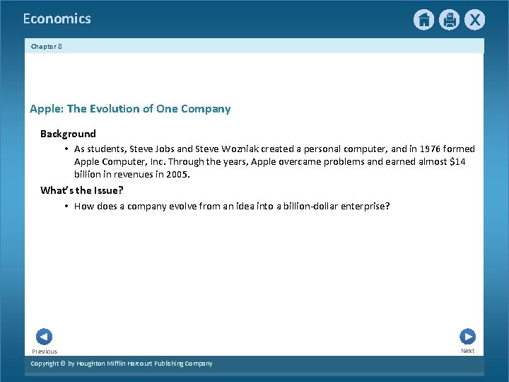 Economics Chapter 8 Apple: The Evolution of One Company Background • As students, Steve