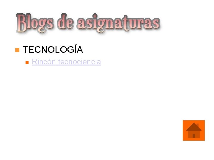  TECNOLOGÍA Rincón tecnociencia 