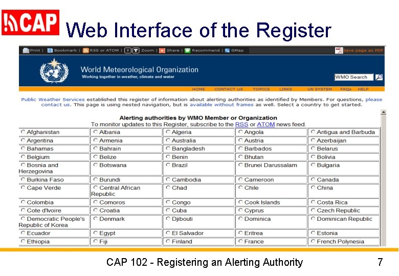 Web Interface of the Register CAP 102 - Registering an Alerting Authority 7 