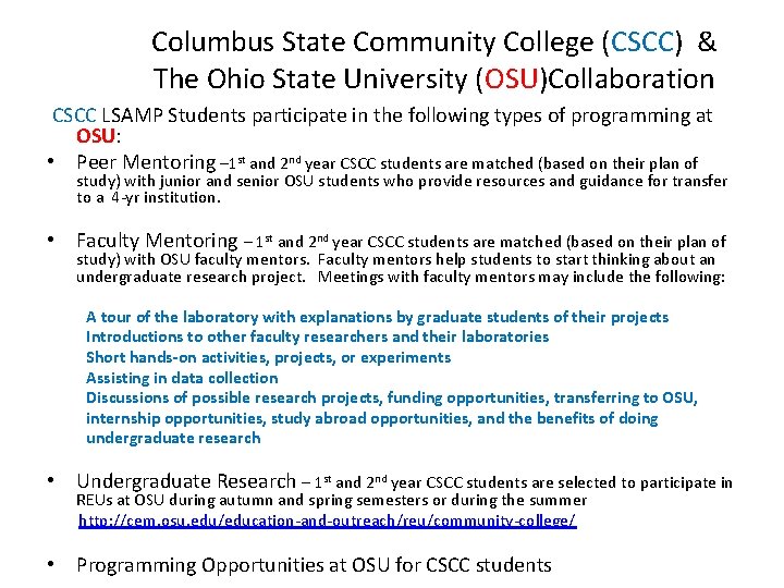 Columbus State Community College (CSCC) & The Ohio State University (OSU)Collaboration CSCC LSAMP Students