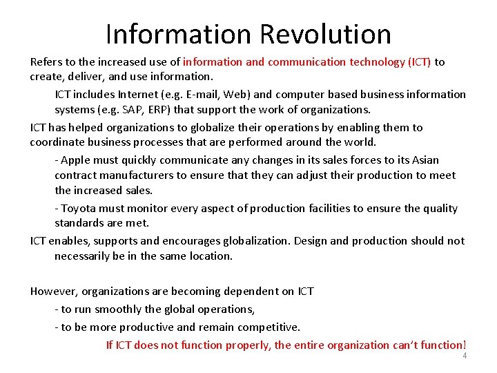 Information Revolution Refers to the increased use of information and communication technology (ICT) to
