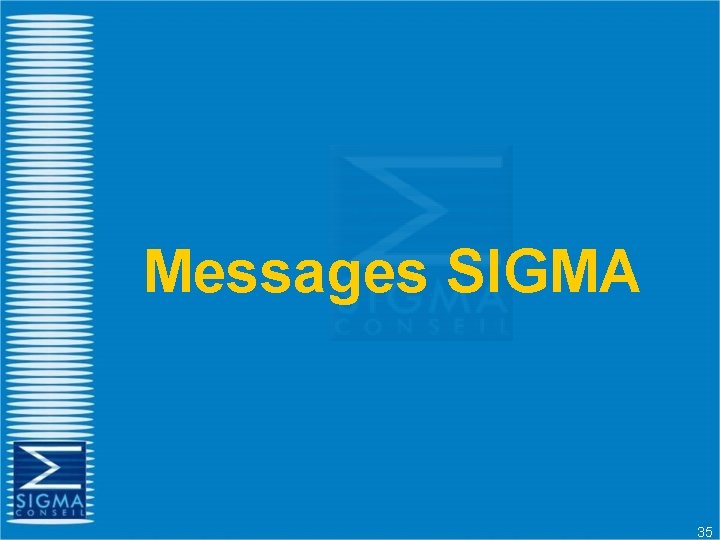 Messages SIGMA 35 