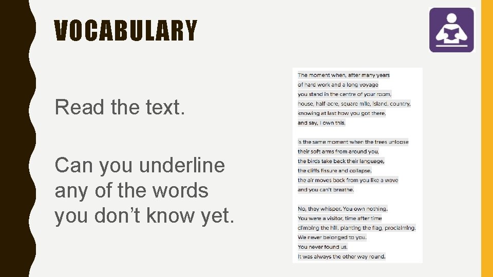 VOCABULARY Read the text. Can you underline any of the words you don’t know