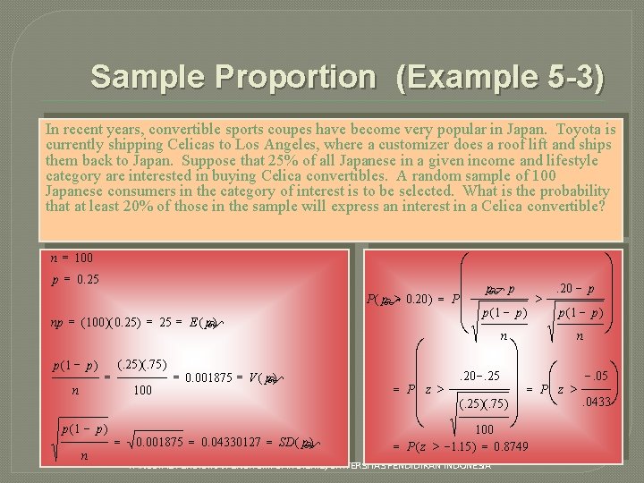Sample Proportion (Example 5 -3) In recent years, convertible sports coupes have become very