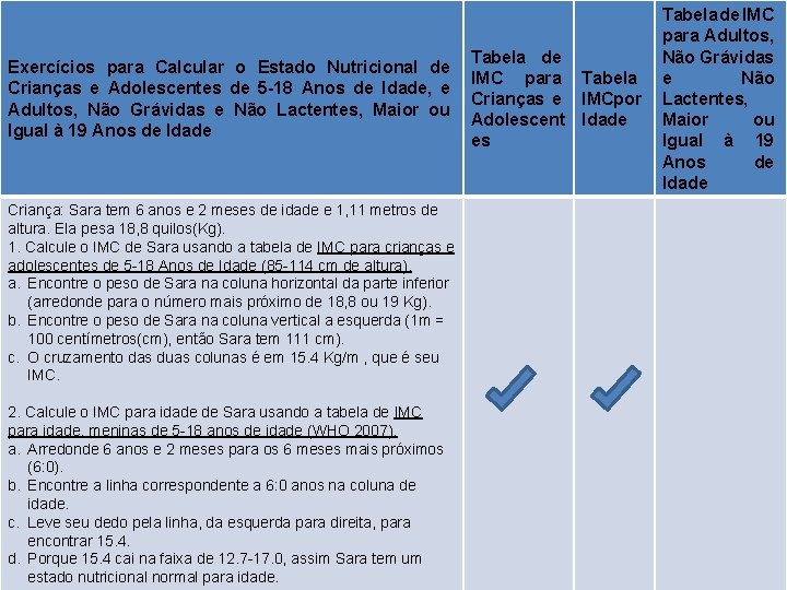 Exercícios para Calcular o Estado Nutricional de Crianças e Adolescentes de 5 -18 Anos