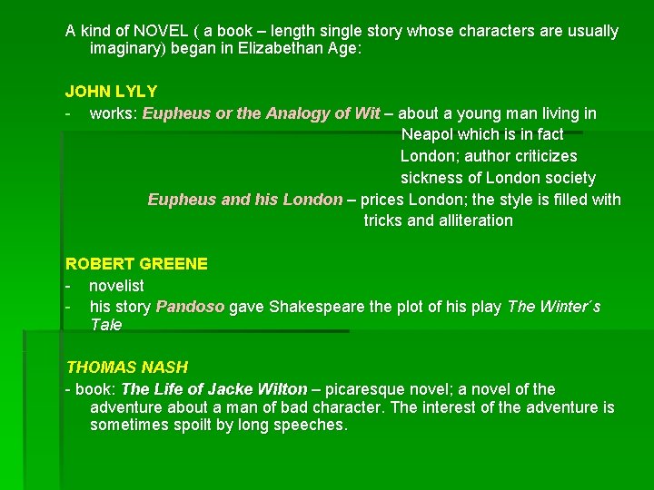 A kind of NOVEL ( a book – length single story whose characters are A kind of NOVEL ( a book – length single story whose characters are