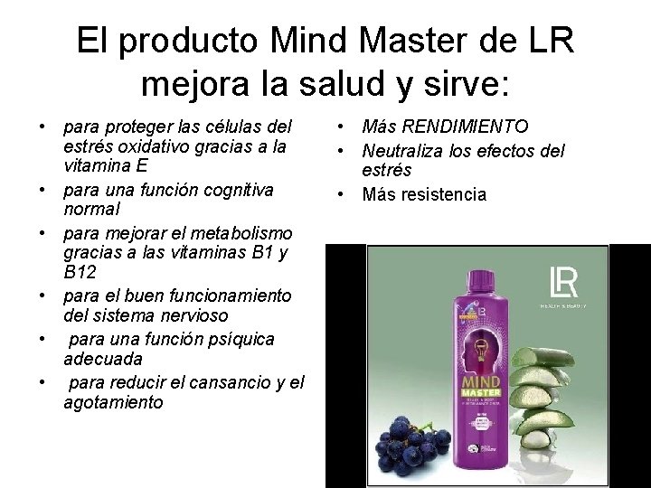 El producto Mind Master de LR mejora la salud y sirve: • para proteger