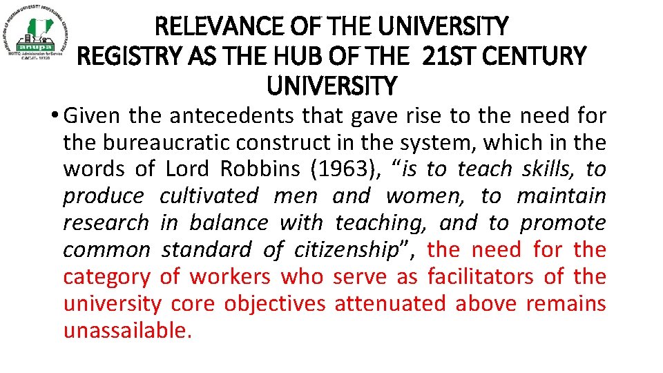 RELEVANCE OF THE UNIVERSITY REGISTRY AS THE HUB OF THE 21 ST CENTURY UNIVERSITY