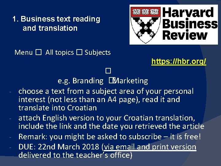 1. Business text reading and translation Menu � All topics � Subjects https: //hbr.