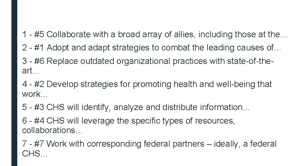 1 - #5 Collaborate with a broad array of allies, including those at the…
