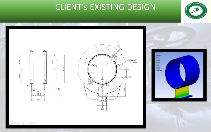 CLIENT’s EXISTING DESIGN 19 