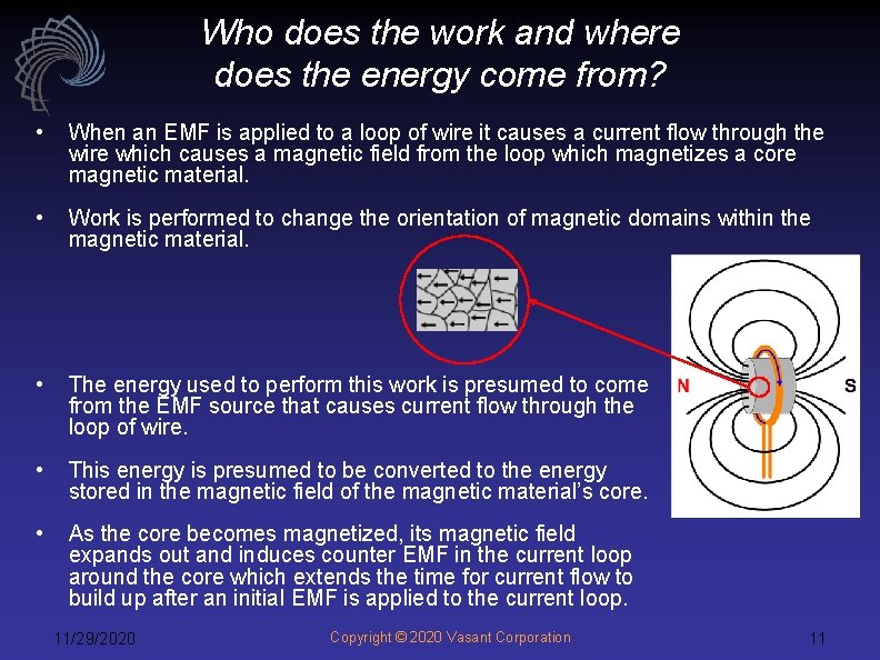 Who does the work and where does the energy come from? • When an Who does the work and where does the energy come from? • When an