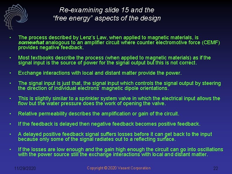 Re-examining slide 15 and the “free energy” aspects of the design • The process Re-examining slide 15 and the “free energy” aspects of the design • The process