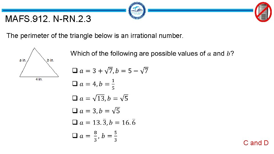 MAFS. 912. N-RN. 2. 3 The perimeter of the triangle below is an irrational
