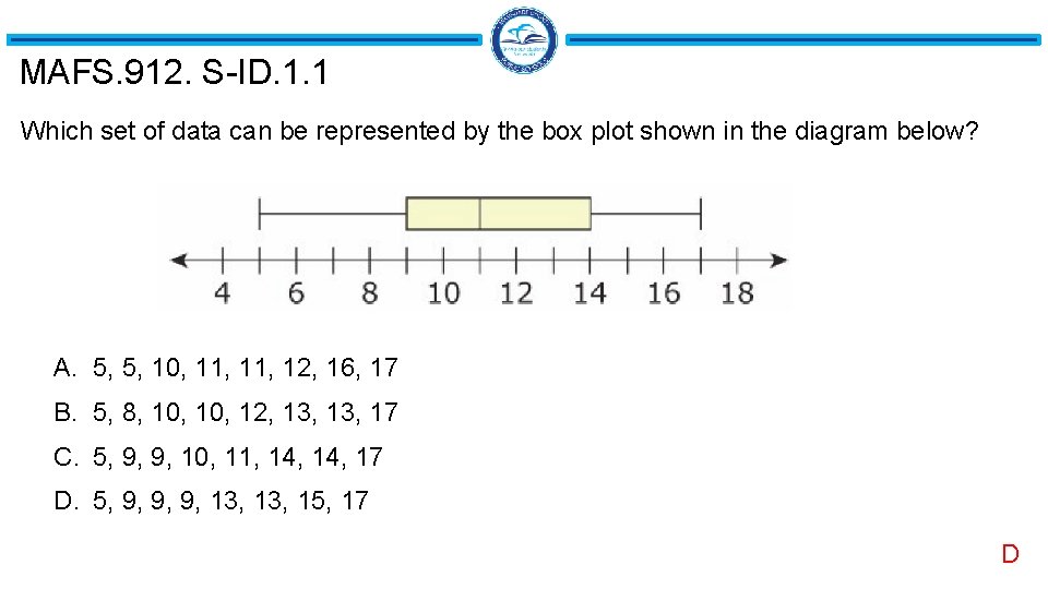 MAFS. 912. S-ID. 1. 1 Which set of data can be represented by the