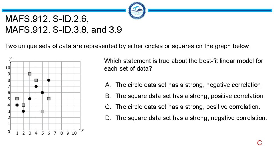 MAFS. 912. S-ID. 2. 6, MAFS. 912. S-ID. 3. 8, and 3. 9 Two