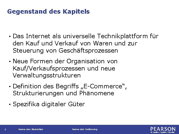 Gegenstand des Kapitels 3 • Das Internet als universelle Technikplattform für den Kauf und