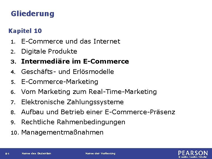 Gliederung Kapitel 10 84 1. E-Commerce und das Internet 2. Digitale Produkte 3. Intermediäre