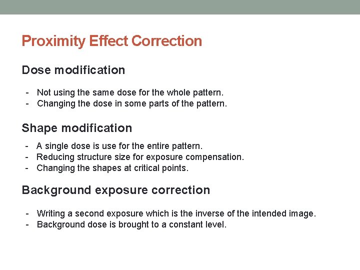 Proximity Effect Correction Dose modification - Not using the same dose for the whole